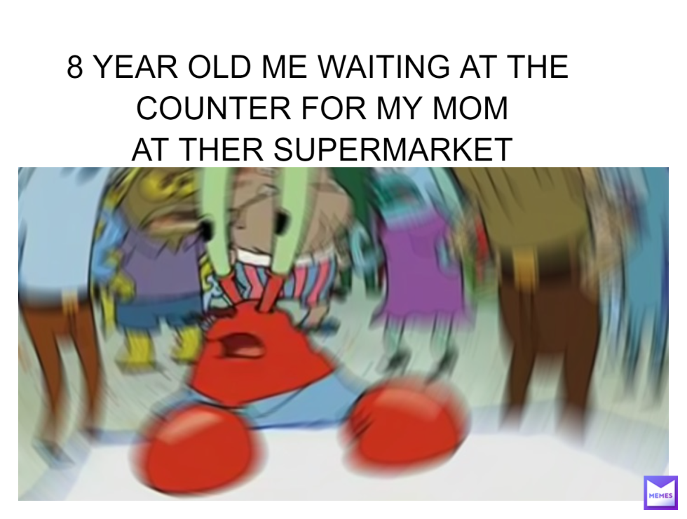 Mr Krabs Dizzy Meme