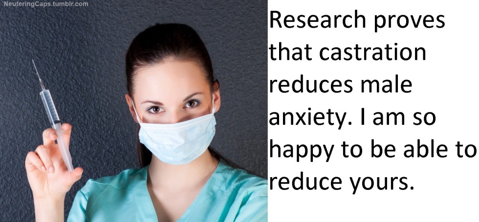 Castration with nurses