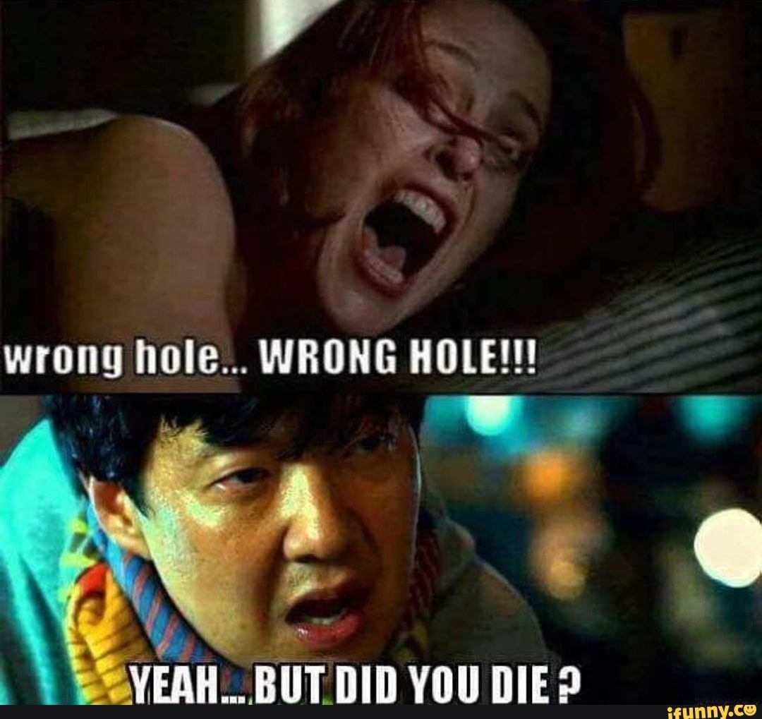 Wrong Hole Keep Fucking