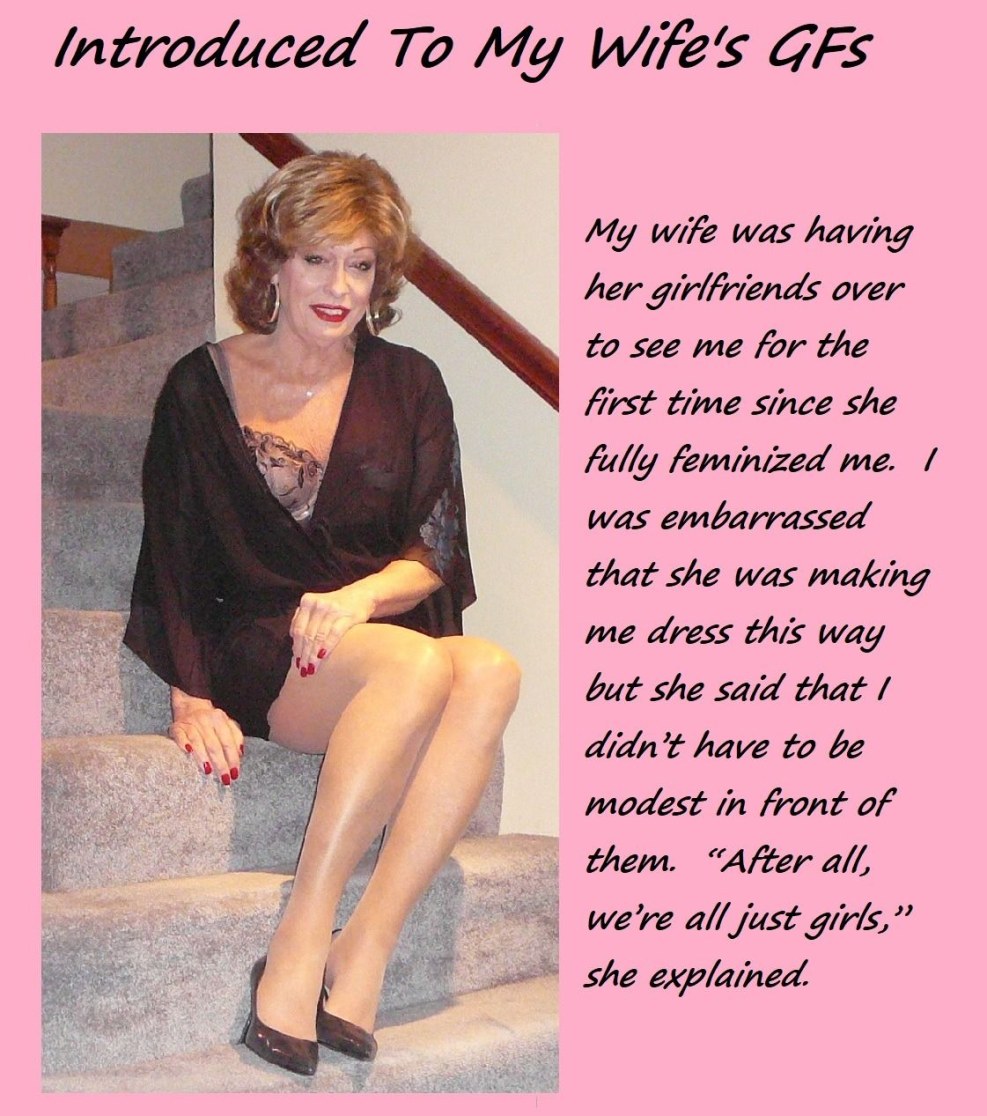 Feminized Husbands Captions